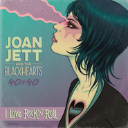 Joan Jett & The Blackhearts, 40 x 40: Bad Reputation / I Love Rock n' Roll [Black Friday Comic Book + 7"] (7")
