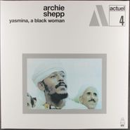 Archie Shepp, Yasmina, A Black Woman [White Marble Vinyl] (LP)