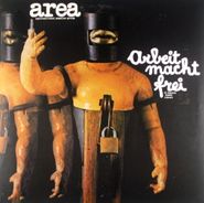 Area, Arbeit Macht Frei (Il Lavoro Rende Liberi) [Import, 180 Gram Vinyl] (LP)