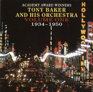 Tom Baker and His Orchestra, Academy Award Winners (Volume One 1934–1950) (CD)