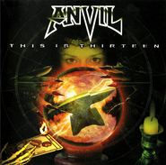 Anvil, This Is Thirteen (CD)