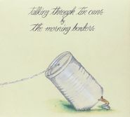 The Morning Benders, Talking Through Tin Cans (CD)