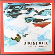 Bikini Kill, Reject All American [Blue Vinyl] (LP)