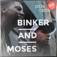Binker & Moses, Dem Ones [Clear Vinyl] (LP)
