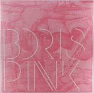 Boris, Pink [2006 Pink Vinyl] (LP)