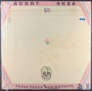 Burnt Ones, Black Teeth and Golden Tongues (LP)