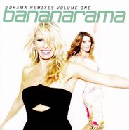 Bananarama, Drama Remixes Volume One (CD)