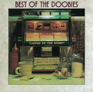 The Doobie Brothers, Best Of The Doobies (CD)