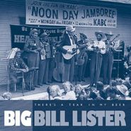 Big Bill Lister, There's A Tear In My Beer (CD)