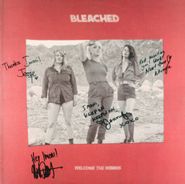 Bleached, Welcome The Worms [Autographed] (LP)