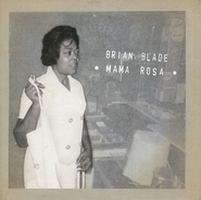 Brian Blade, Mama Rosa (CD)