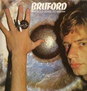 Bill Bruford, Feels Good To Me (CD)