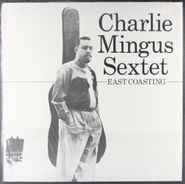 Charles Mingus Sextet, East Coasting [1982 UK Issue] (LP)