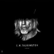 C.M. Talkington, Not Exactly Nashville (LP)