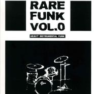 Various Artists, Rare Funk Vol. 0: Heavy Instrumental Funk (LP)