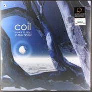 Coil, Musick To Play In The Dark² [Transparent Clear Vinyl] (LP)