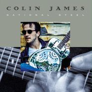 Colin James, National Steel [Black Friday "Steel" Colored Vinyl] (LP)