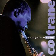 John Coltrane, The Very Best Of John Coltrane (CD)