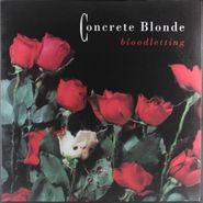 Concrete Blonde, Bloodletting [2017 Reissue] (LP)