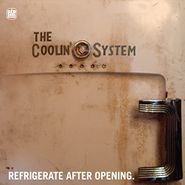 The Coolin' System, Refrigerate After Opening (LP)