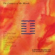 Various Artists, The Corners Of The Mouth (CD)