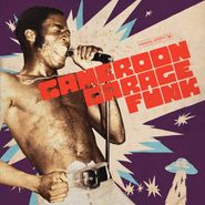 Various Artists, Cameroon Garage Funk (LP)