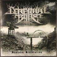 Cerebral Bore, Maniacal Miscreation [Clear with White Splatter Vinyl] (LP)