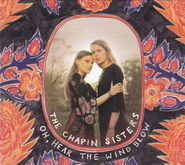 The Chapin Sisters, Oh, Hear The Wind Blow (CD)