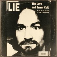 Charles Manson, Lie: The Love And Terror Cult [1987 Issue] (LP)