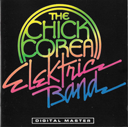 Chick Corea Elektric Band, The Chick Corea Elektric Band (CD)