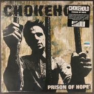 Chokehold, Prison of Hope [Remastered Blue In Yellow Vinyl] (LP)