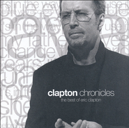 Eric Clapton, Clapton Chronicles: The Best of Eric Clapton (CD)