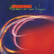 Cocteau Twins, Heaven Or Las Vegas (CD)