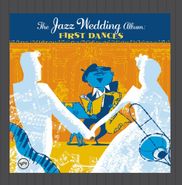 Various Artists, Jazz Wedding Album: First Dances (CD)