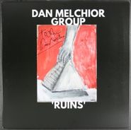 Dan Melchior, Ruins [Autographed] (LP)