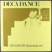 Decadance, On And On: Fears Keep On [2019 German Issue] (12")