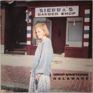 Drop Nineteens, Delaware [1992 Original UK Pressing] (LP)