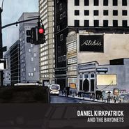 Daniel Kirkpatrick And The Bayonets, Alibis (CD)