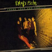 Dead Boys, Young Loud and Snotty [Green with Black Swirls Vinyl] (LP)