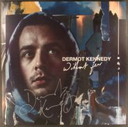 Dermot Kennedy, Without Fear [Autographed Black Vinyl] (LP)