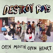 Destroy Boys, Open Mouth, Open Heart [Pink with Black Splatter Vinyl] (LP)