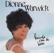 Dionne Warwick, Friends Can Be Lovers (CD)