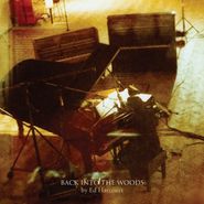 Ed Harcourt, Back Into The Woods (CD)
