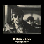 Elton John, Come Down In Time (Jazz Version) (10")