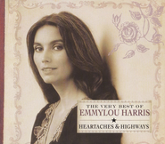 Emmylou Harris, The Very Best of Emmylou Harris: Heartaches & Highways (CD)