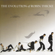 Robin Thicke, The Evolution of Robin Thicke (CD)