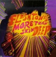 The Fleshtones, More Than Skin Deep (CD)
