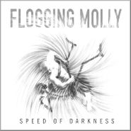 Flogging Molly, Speed Of Darkness (CD)