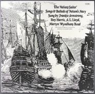 Frankie Armstrong, The Valiant Sailor: Songs And Ballads Of Nelson's Navy [1973 UK Issue] (LP)