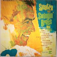 Frank Sinatra, Sinatra & Swingin' Brass [LP]